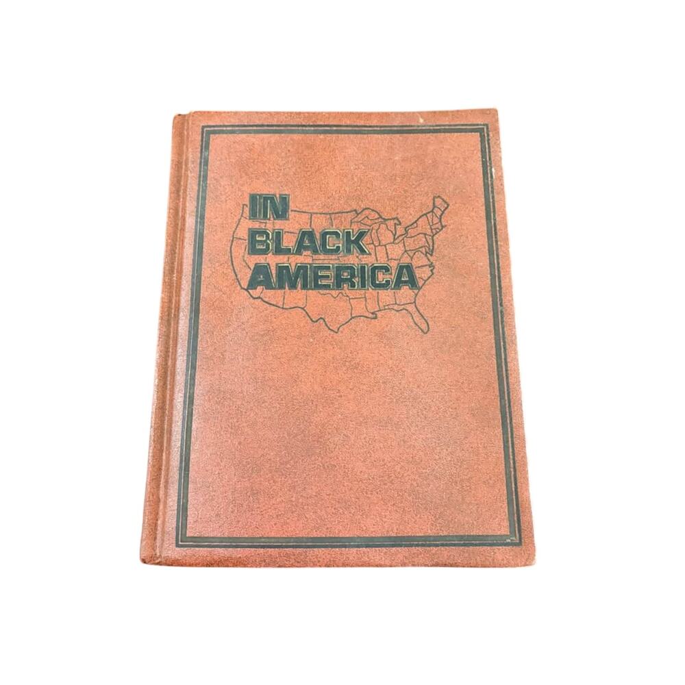 In Black America First Edition 1970 Leather Bound Hardcover Vintage History Book